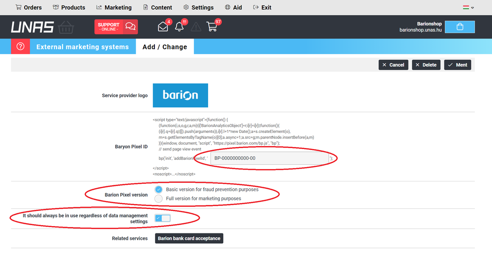 5. Paste the Barion Pixel Id into the right input field without apostrophes (BP-XXXXXXXXXX-XX), select the Basic version for fraud prevention, apply always regardless of data management settings, and click Save.